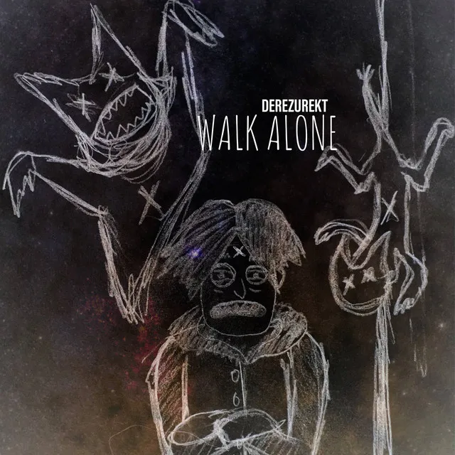 Walk Alone