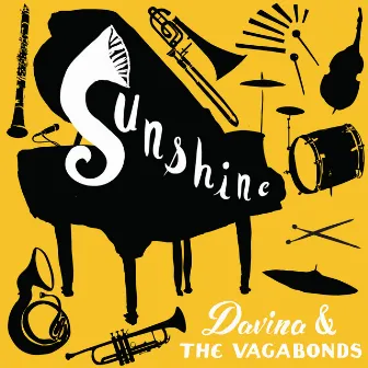 Sunshine by Davina and The Vagabonds