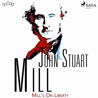 Mill's On Liberty by John Stuart Mill