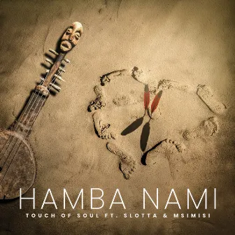 Hamba Nami by Touch of Soul