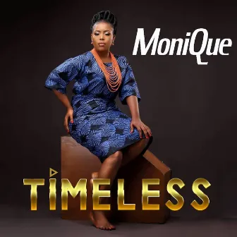 Timeless by Monique