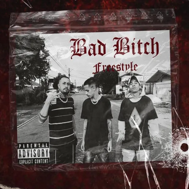 Bad Bitch Freestyle