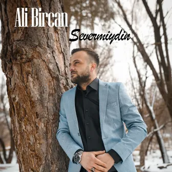 Severmiydin by Ali Bircan