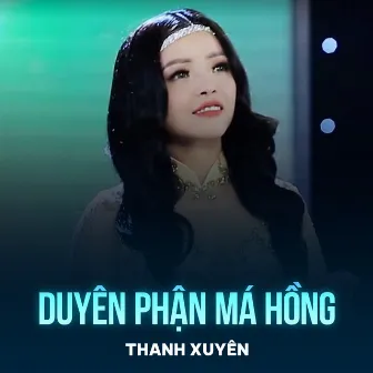 Duyên Phận Má Hồng by 