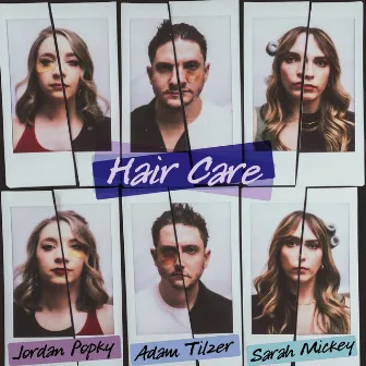 Hair Care (2024 REMASTER) by Jordan Popky