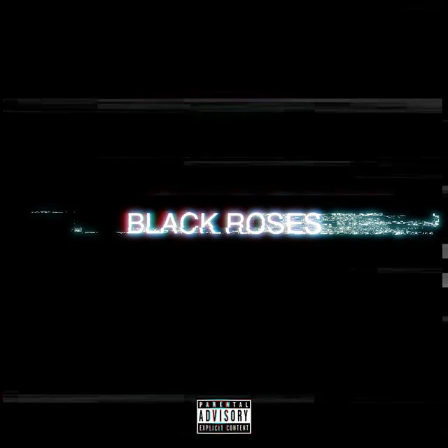 Black Roses