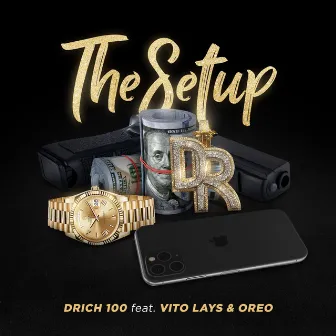 The Setup by TRL DRich