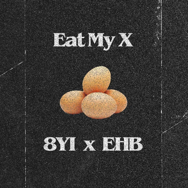 Eat My X