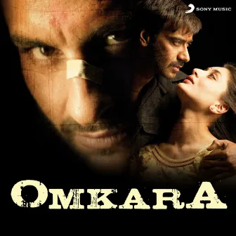 Omkara (Original Motion Picture Soundtrack) by Unknown Artist