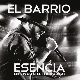 Esencia (En Vivo En El Teatro Real) by El Barrio