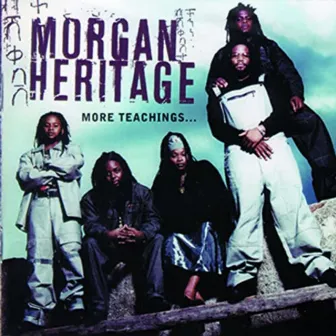 More Teachings by Morgan Heritage