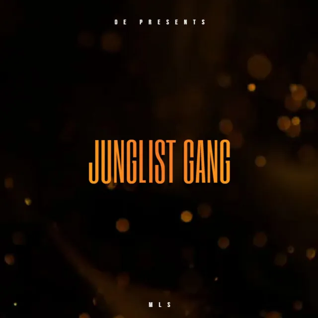 Junglist Gang