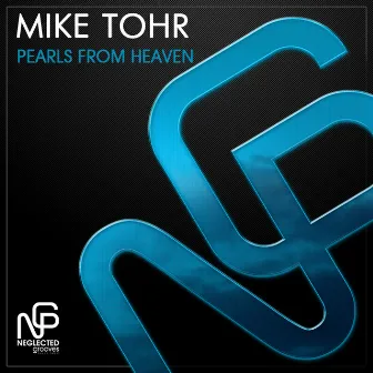 Pearls from Heaven by Mike Tohr