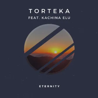 Eternity by TORTEKA