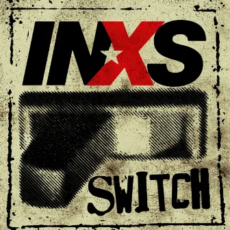 Switch by INXS