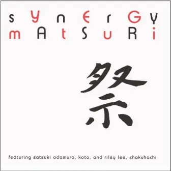 Matsuri by Synergy