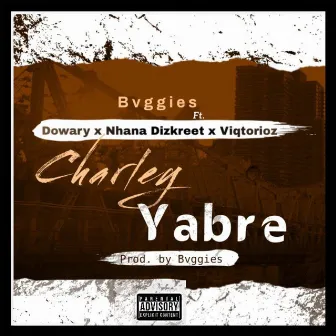 Charley Yabre by Bvggies