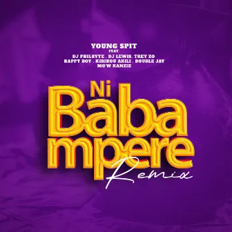 Nibabampere (Remix) by Young Spit