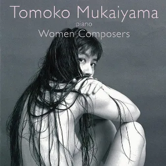 Women Composers by Tomoko Mukaiyama