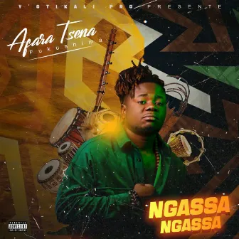 Ngassa Ngassa by Afara Tsena