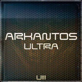 Ultra by Arkantos