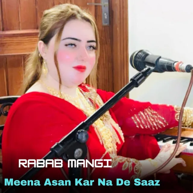 Meena Asan Kar Na De Saaz