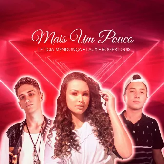 Mais um Pouco by LAUX