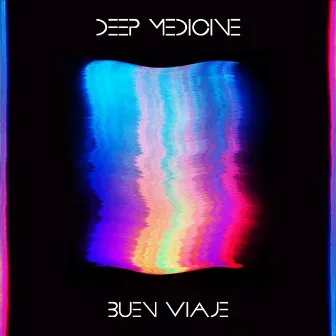 Buen Viaje by Deep Medicine