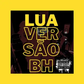 LUA VERSÃO BH by Karui