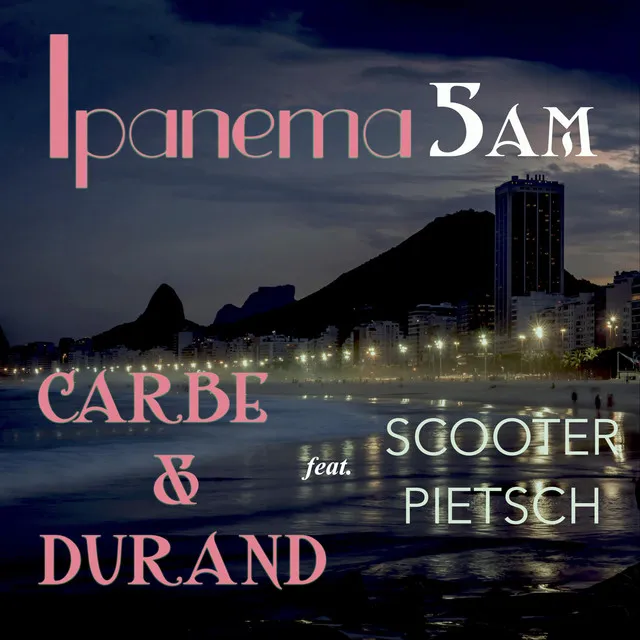 Ipanema 5AM