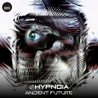 Ancient Future by Hypnoia