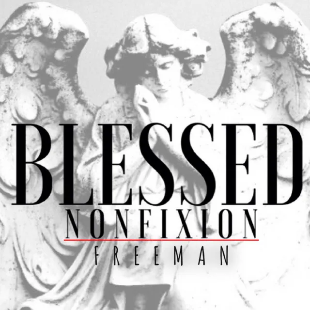 Blessed (feat. Freeman)