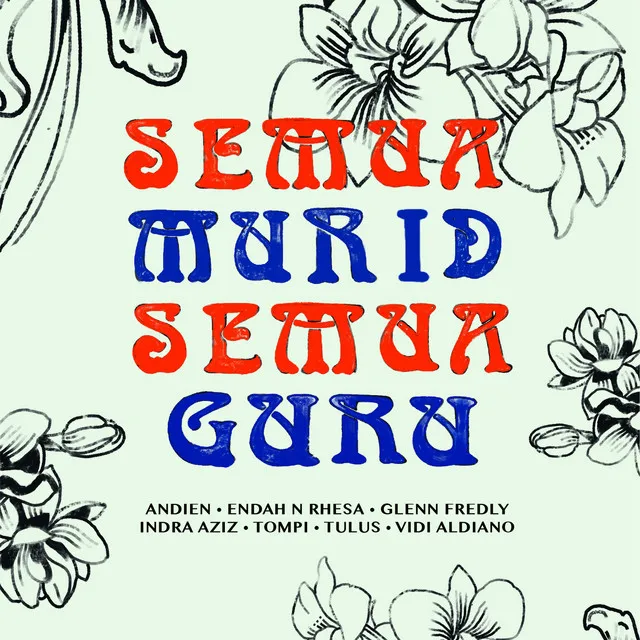 Semua Murid Semua Guru