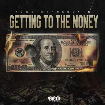 Getting to the Money by Konvikt