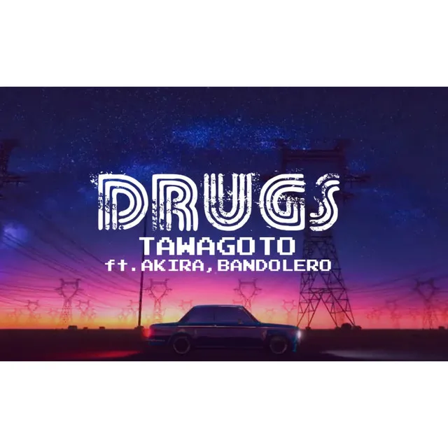 Drugs