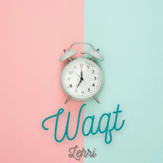 Waqt by Lehri