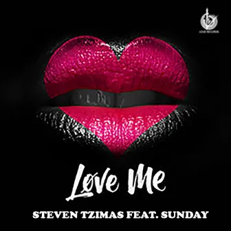 Love Me by Steven Tzimas