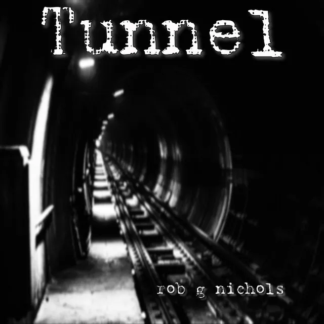 Tunnel