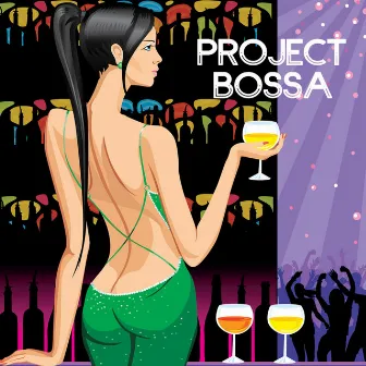 Project Bossa - Brazilian Bossa Nova Chill Out Music by Gotan Club