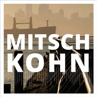 Mitsch Kohn by Mitsch Kohn