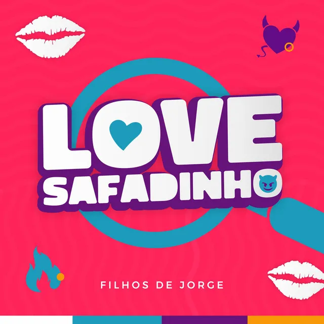 Love Safadinho