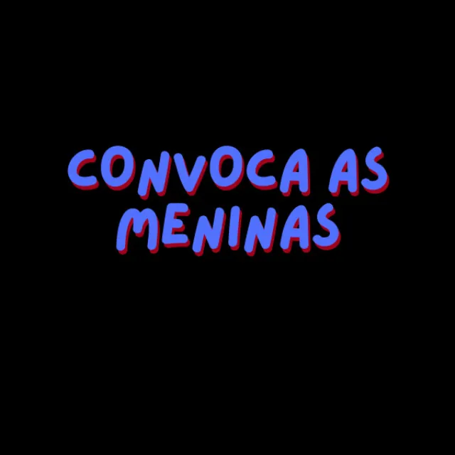 Convoca As Meninas