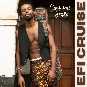 Common Sense by Efi Cruise