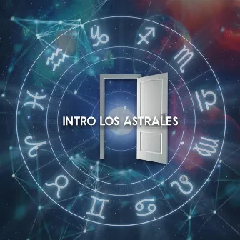 Intro Los Astrales by Larry la kone