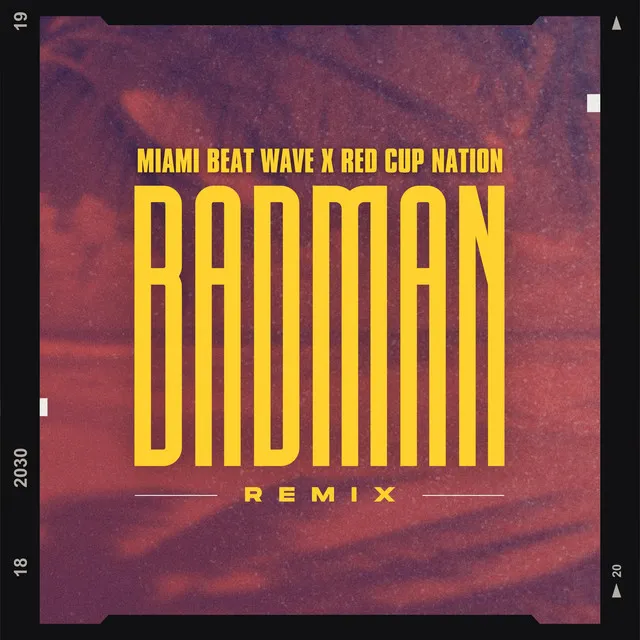 Badman (House Remix)