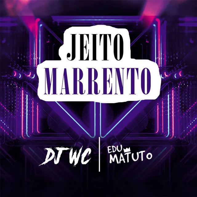 Jeito Marrento