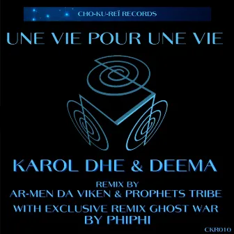 Une Vie Pour Une Vie (Ar-Men Da Viken Remix) by KAROL DHE