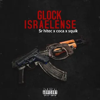 Glock Israelense by Squik