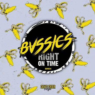 Right On Time by BVSSICS