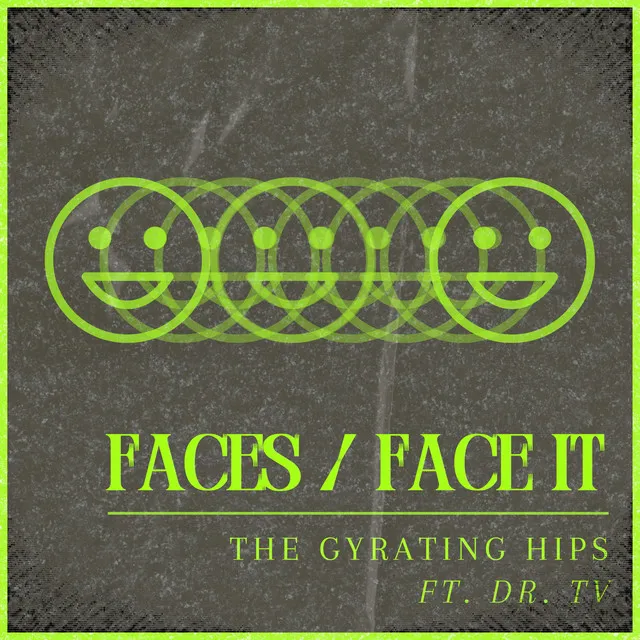 Faces / Face It